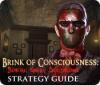 Brink of Consciousness: Dorian Gray Syndrome Strategy Guide oyunu