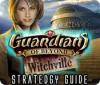 Guardians of Beyond: Witchville Strategy Guide oyunu