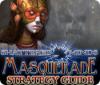 Shattered Minds: Masquerade Strategy Guide oyunu