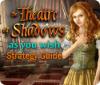 The Theatre of Shadows: As You Wish Strategy Guide oyunu