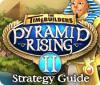 The TimeBuilders: Pyramid Rising 2 Strategy Guide oyunu