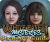 White Haven Mysteries Strategy Guide oyunu